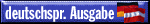 Deutschspr. Ausgabe
